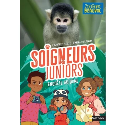 Image de Soigneurs juniors tome 6 Enquête au dôme