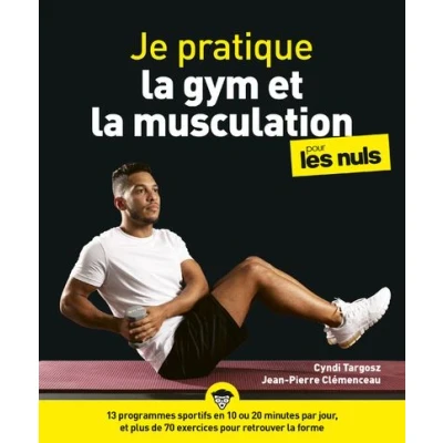 Image de Je pratique la gym et musculation Pour les Nuls
