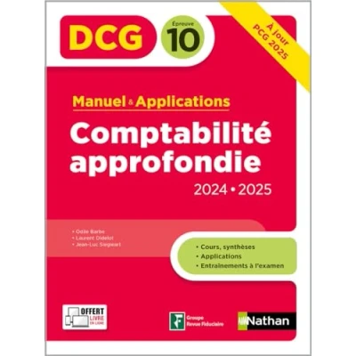 Afbeelding van Comptabilité approfondie DCG Epreuve 10 Manuel et applications Edition 2024 2025
