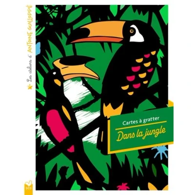 Image de Les ateliers d&#039;Antoine Guilloppé Cartes à gratter Dans la jungle pochette avec accessoires