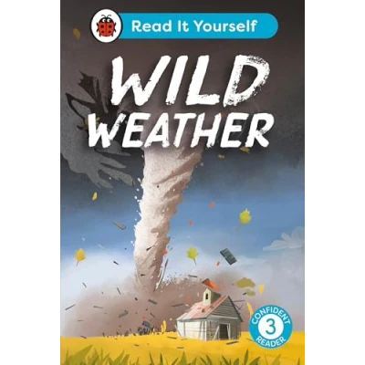 Afbeelding van Read It Yourself Wild Weather: Level 3 Confident Reader