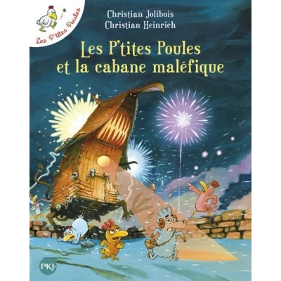Image de Les P&#039;tites Poules et la cabane maléfique tome 15