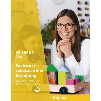 Afbeelding van Im Beruf NEU. Fachwortschatztrainer Erziehung