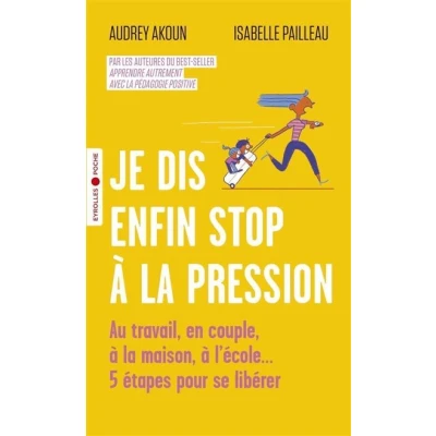 Image de Je dis enfin stop à la pression