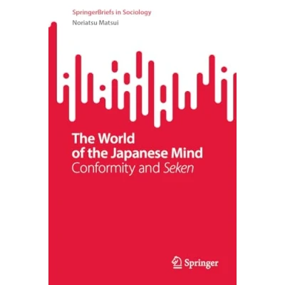 Afbeelding van SpringerBriefs in Sociology the World of Japanese Mind