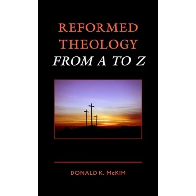 Afbeelding van Reformed Theology from A to Z