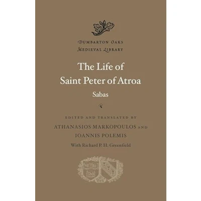Afbeelding van Dumbarton Oaks Medieval Library The Life of Saint Peter Atroa