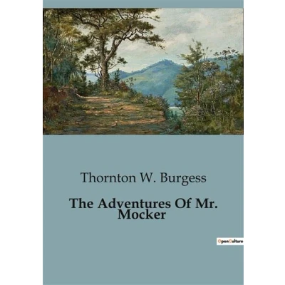 Image de The Adventures Of Mr. Mocker