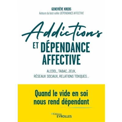 Image de Addictions et dépendance affective