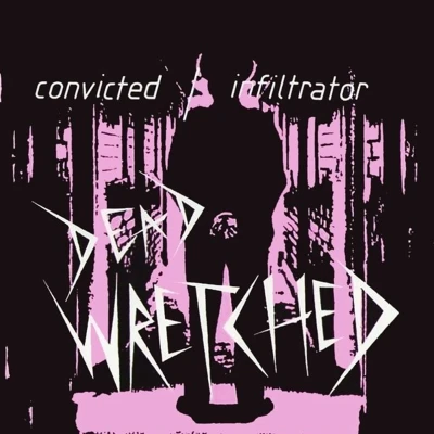 Afbeelding van Dead Wretched Convicted (7&quot; Vinyl Single)