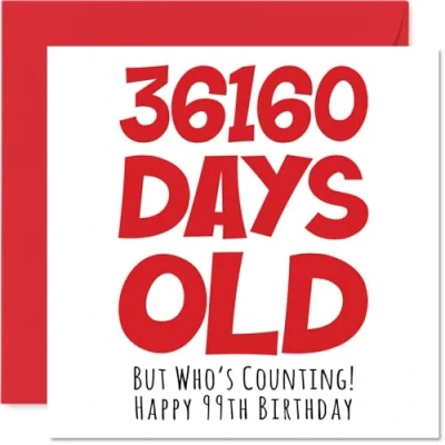 Image de Carte d&#039;anniversaire 99 ans pour homme, femme, lui, elle 36160 Days Old amusante adulte, ans, 90 145 mm x