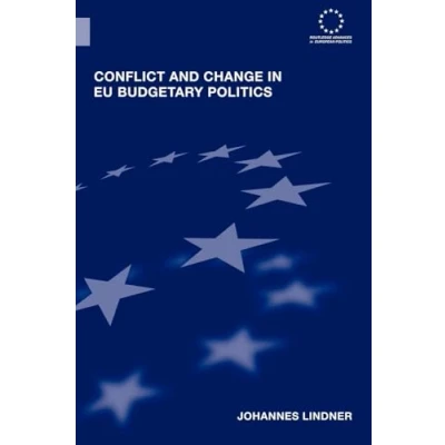 Afbeelding van Conflict and Change in EU Budgetary Politics