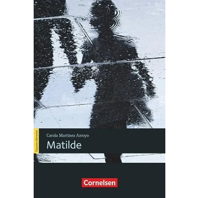 Afbeelding van Espacios literarios B1 Matilde