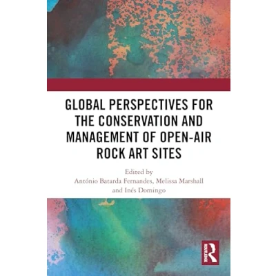 Afbeelding van Global Perspectives for the Conservation and Management of Open Air Rock Art Sites