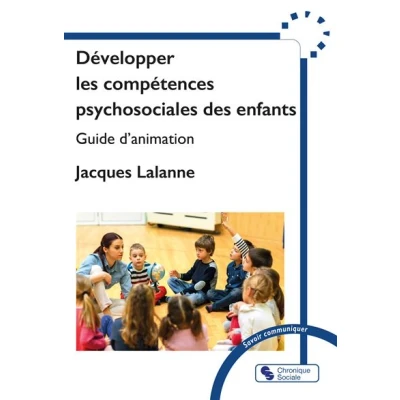 Image de Développer les compétences psychosociales des enfants