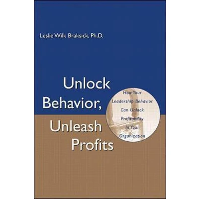 Afbeelding van Unlock Behavior, Unleash Profits