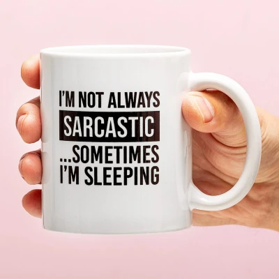 Afbeelding van Mok I&#039;m Not Always Sarcastic