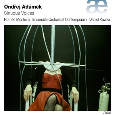 Afbeelding van Romeo Monteiro Ensemble Orchestral Contemporain Adámek: Sinuous Voices (CD)