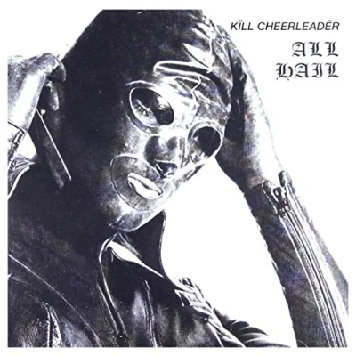 Afbeelding van Kill Cheerleader All Hail