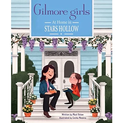 Afbeelding van Gilmore Girls: At Home in Stars Hollow