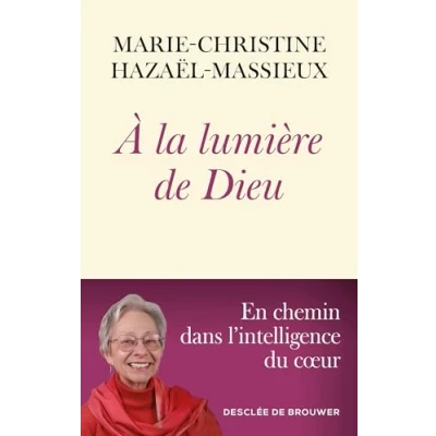 Afbeelding van A LA LUMIERE DE DIEU