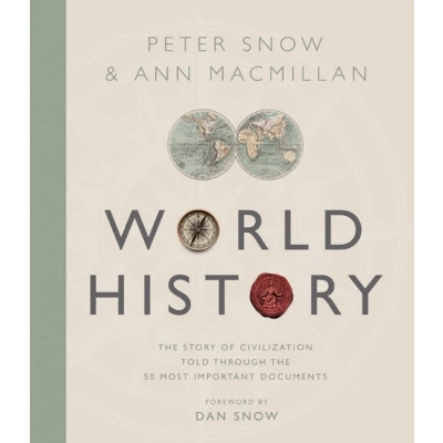 Afbeelding van Treasures Of World History The Story Civilization in 50 Documents