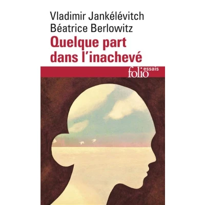 Image de Quelque part dans l&#039;inachevé