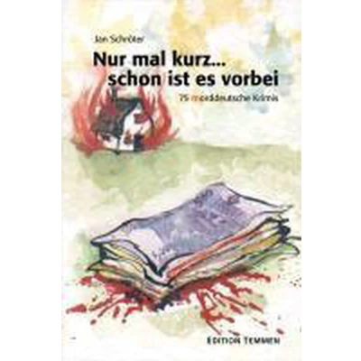 Afbeelding van Nur mal kurz ¿ und schon ist es vorbei
