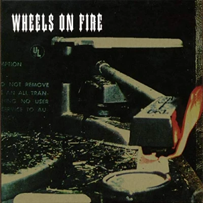 Afbeelding van Wheels On Fire (CD)