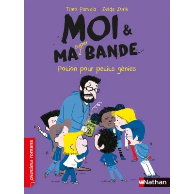 Image de Moi &amp; ma super bande Potion pour petit génies