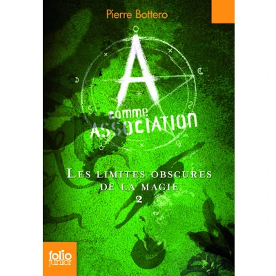 Afbeelding van A comme Association 2/Les limites obscures de la magie