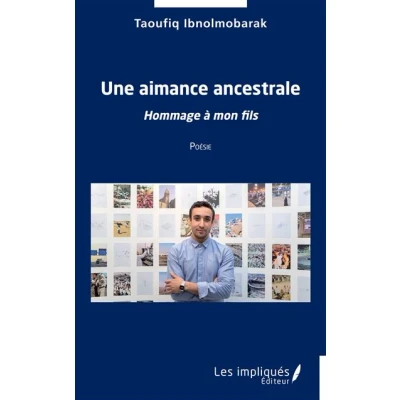 Image de Une aimance ancestrale