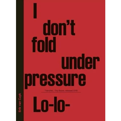 Afbeelding van I Don&#039;t Fold Under Pressure
