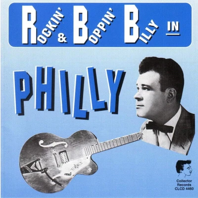 Afbeelding van Various Artists Rockin&#039; &amp; Boppin&#039; Billy In Philly (CD)