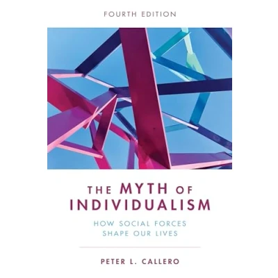 Afbeelding van The Myth of Individualism
