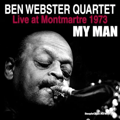 Afbeelding van Ben Webster My Man Live at Montmartre 1973 (LP)