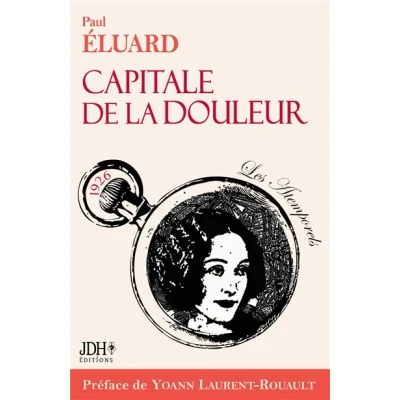Image de Capitale de la douleur, poèmes Paul Eluard. Ed 2023