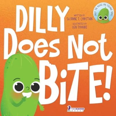 Afbeelding van Dilly the Pickle: Big Feelings Does Not Bite!