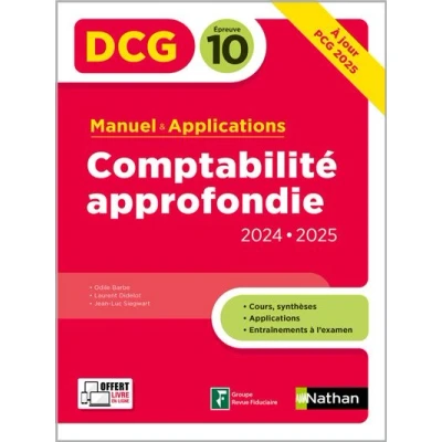 Image de Comptabilité approfondie DCG Epreuve 10 Manuel et applications Edition 2024 2025