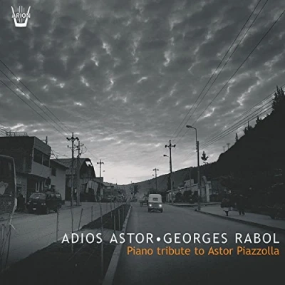 Afbeelding van Adios Astor Piano Tribute To Piazzolla