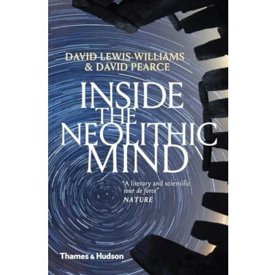 Afbeelding van Inside the Neolithic Mind