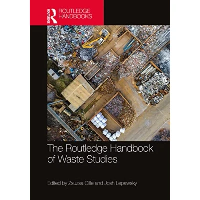 Afbeelding van Routledge Environment and Sustainability Handbooks The Handbook of Waste Studies