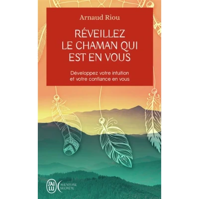 Image de Réveillez le chaman qui est en vous