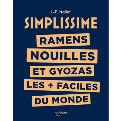 Image de Simplissime Ramens, Nouilles et Gyozas les + faciles du monde