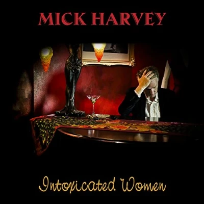 Afbeelding van Mick Harvey Intoxicated Women (CD)
