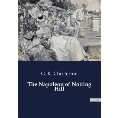 Image de The Napoleon of Notting Hill