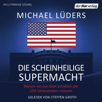 Afbeelding van Die scheinheilige Supermacht