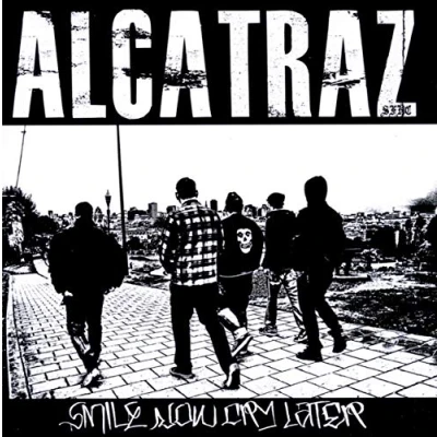 Afbeelding van Alcatraz Smile Now Cry Later (LP)