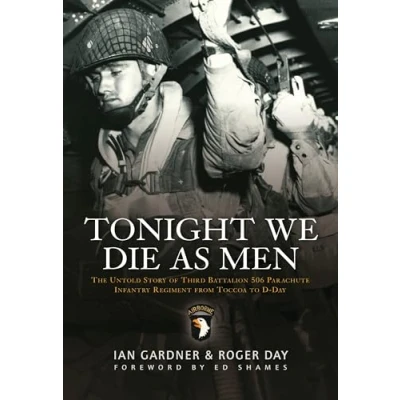 Afbeelding van Tonight We Die As Men
