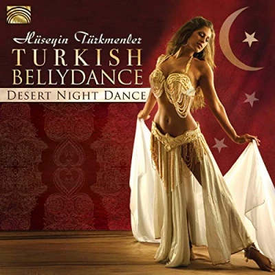 Afbeelding van Huseyin Turkmenler Turkish Bellydance Desert Night Dance (CD)